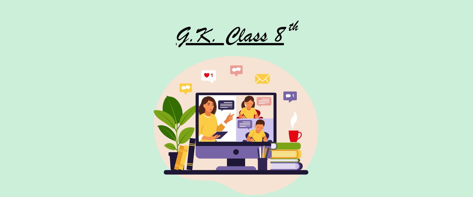 GK Class 8